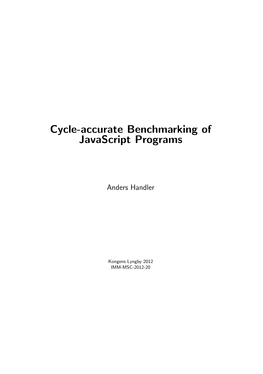 Cycle-Accurate Benchmarking of Javascript Programs