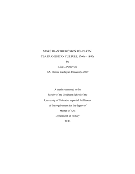 THAN the BOSTON TEA PARTY: TEA in AMERICAN CULTURE, 1760S – 1840S by Lisa L