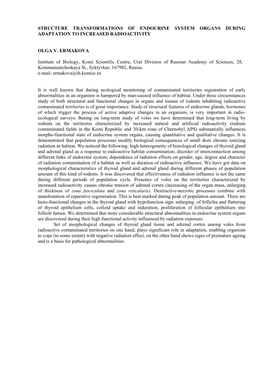 STRUCTURE TRANSFORMATIONS of ENDOCRINE SYSTEM ORGANS DURING ADAPTATION to INCREASED RADIOACTIVITY OLGA V. ERMAKOVA Institute Of