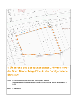 „Pörmke Nord“ Der Stadt Dannenberg (Elbe) in Der Samtgemeinde Elbtalaue