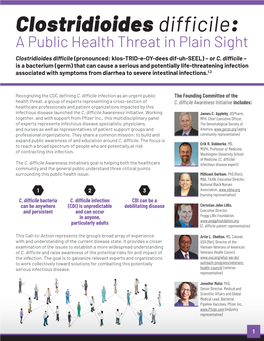 Clostridioides Difficile: a Public Health Threat in Plain Sight Clostridioides Difficile (Pronounced: Klos-TRID-E-OY-Dees Dif-Uh-SEEL) – Or C