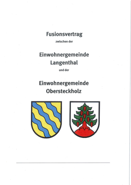 Fusionsvertrag Aawohnergomeinde Langenthal Wohnergemeinde