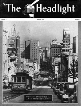 CALIFORNIA STREET CABLE CAR •• a SAN FRANCISCO TRAOITION � Vol