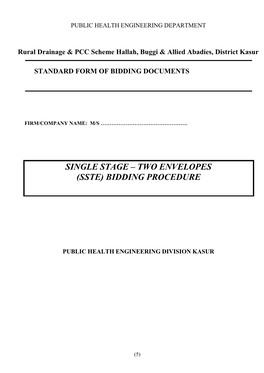 Single Stage – Two Envelopes (Sste) Bidding Procedure