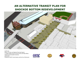 An Alternative Transit Plan for Shockoe Bottom Redevelopment