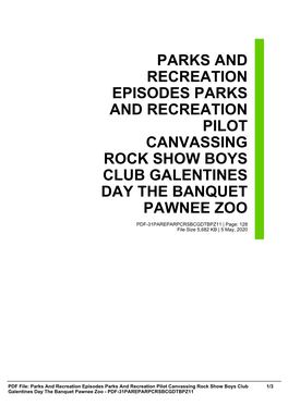 Parks and Recreation Episodes Parks and Recreation Pilot Canvassing Rock Show Boys Club Galentines Day the Banquet Pawnee Zoo