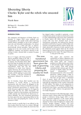 Liberating Liberia Charles Taylor and the Rebels Who Unseated Him Nicole Itano SECURITY ISS Paper 82 • November 2003 STUDIES Price: R10.00