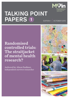 Talking Point Papers to Encourage People to Consider Key Issues in Mental Health Research