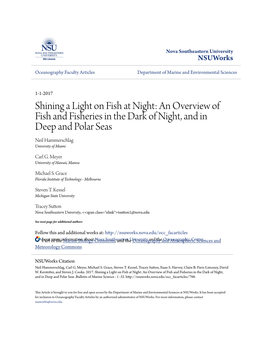 Shining a Light on Fish at Night: an Overview of Fish and Fisheries in the Dark of Night, and in Deep and Polar Seas Neil Hammerschlag University of Miami