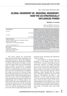 Global Hegemony Vs. Regional Hegemony: How the Us Strategically Influences Power