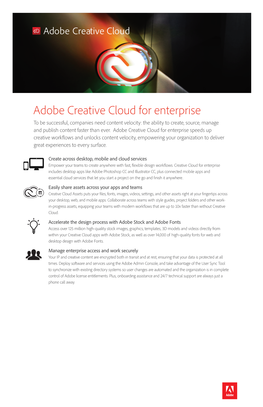 Adobe Creative Cloud for Enterprise to Be Successful, Companies Need Content Velocity: the Ability to Create, Source, Manage and Publish Content Faster Than Ever