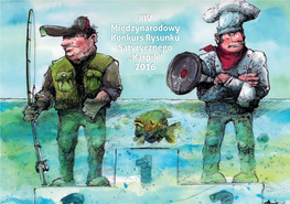 XIV Międzynarodowy Konkurs Rysunku Satyrycznego „Karpik” 2016