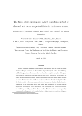 The Triple-Store Experiment: a First Simultaneous Test of Classical And