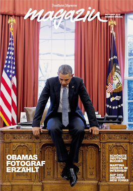 Obamas Fotograf Erzahlt
