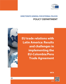 EU Trade Relations with Latin America: Results and Challenges in Implementing the EU-Colombia/Peru Trade Agreement