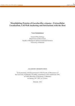 Moonlighting Proteins of Lactobacillus Crispatus : Extracellular Localization, Cell Wall Anchoring and Interactions with the Host