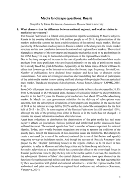 Media Landscape Questions: Russia Compiled by Elena Vartanova, Lomonosov Moscow State University 1