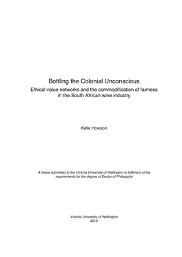 Bottling the Colonial Unconscious Ethical Value Networks and the Commodification of Fairness in the South African Wine Industry