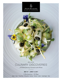 CULINARY DISCOVERIES a Global Journey Curated with Noma