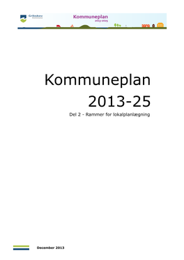 Kommuneplan 2013-25 Del 2 - Rammer for Lokalplanlægning