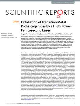 Exfoliation of Transition Metal Dichalcogenides by a High-Power