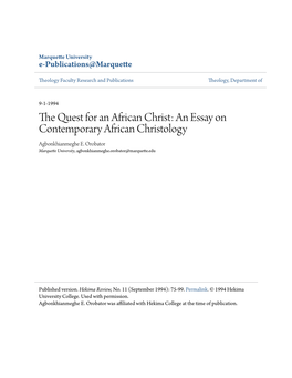 The Quest for an African Christ: an Essay on Contemporary African Christology Agbonkhianmeghe E