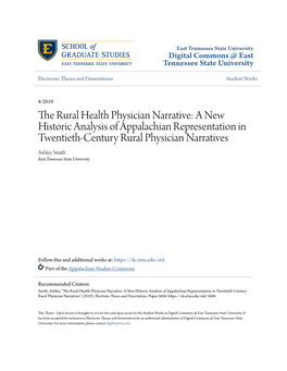 A New Historic Analysis of Appalachian Representation in Twentieth-Century Rural Physician Narratives Ashley Smith East Tennessee State University