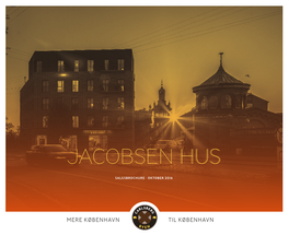 Jacobsen Hus Jacobsen Salgsbrochure · Oktober 2016 · Oktober Salgsbrochure