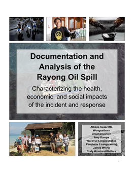 Documentation and Analysis of the Rayong Oil Spill Characterizing the Health, Economic, and Social Impacts of the Incident and Response