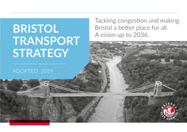 BRISTOL TRANSPORT STRATEGY Foreword from Mayor