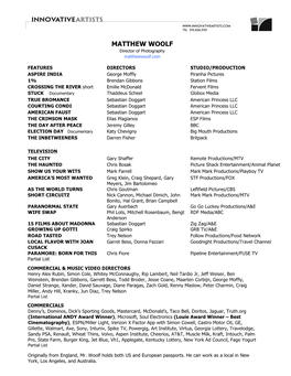 MATTHEW WOOLF Director of Photography Matthewwoolf.Com