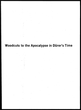 Woodcuts to the Apocalypse in Durer's Time