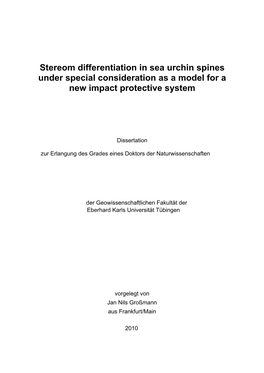 Stereom Differentiation in Sea Urchin Spines Under Special Consideration As a Model for a New Impact Protective System