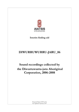 DIWURRUWURRU-JARU 06 Sound Recordings Collected by The