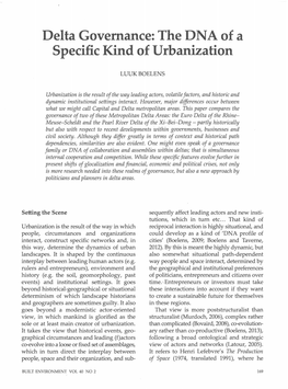 The DNA of a Specific Kind of Urbanization