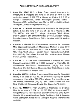 Agenda 354Th SEIAA Meeting Dtd. 23.07.2016 1. Case No. 1641/ 2013