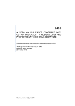 Australian Insurance Contract Law: out of the Chaos – a Modern, Just and Proportionate Reforming Statute