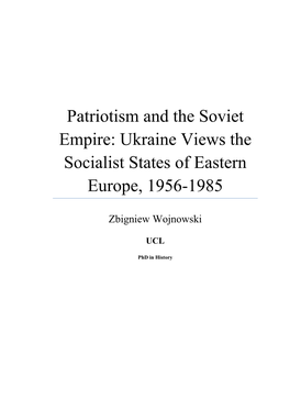 Patriotism and the Soviet Empire: Ukraine Views the Socialist States of Eastern Europe, 1956-1985