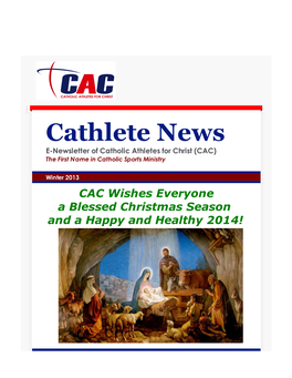 Cathlete News E-Newsletter of Catholic Athletes for Christ (CAC) the First Name in Catholic Sports Ministry