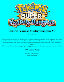 Generic Pokemon Mystery Dungeon AU by Fanficwriter