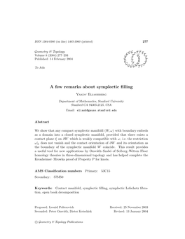 A Few Remarks About Symplectic Filling