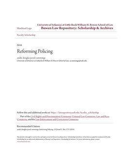 Reforming Policing André Douglas Pond Cummings University of Arkansas at Little Rock William H