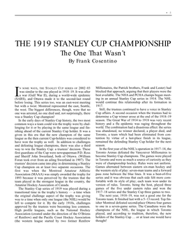 THE 1919 STANLEY CUP CHAMPIONSHIP the One That Wasn’T by Frank Cosentino