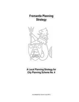 A Local Planning Strategy for City Planning Scheme No. 4