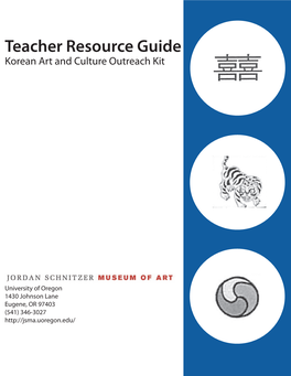 Teacher Resource Guide Korean Art and Culture Outreach Kit