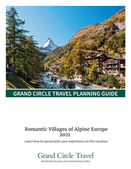 Romantic Villages of Alpine Europe 2021 Learn How to Personalize Your Experience on This Vacation