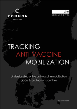 Tracking Anti-Vaccine Mobilization