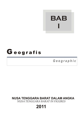 Geografis/ Nusa Tenggara Barat Dalam Angka 2011/ 1