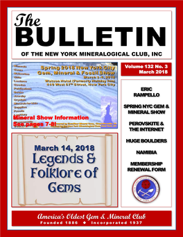 March 2018 Bulletin of the New York Mineralogical Club, Inc