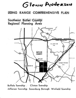 Buffalo Township Clinton Township Jefferson Township Saxonburg -Borough Winfield Township PREPARED for the SOUTHEAST BUTLER COUNTY REGIONAL PLANNING COMMISSION